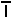 Bar over I