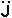 2 dots over J
