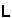 Plain L