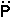 2 dots over P